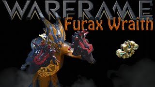 Warframe  Furax Wraith [upl. by Borras]