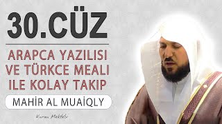 Kuran 30cüz meali dinle ve oku Mahir al Muaiqly 30cüz hızlı mukabele ve 30cüz hızlı hatim [upl. by Wolfort]