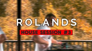 HOUSE SESSION 3  ROLANDS [upl. by Ultun541]