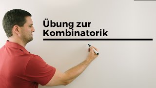 Übung zur Kombinatorik Teil 4  Mathe by Daniel Jung [upl. by Atterahs]