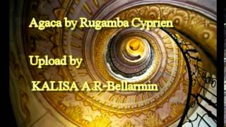 Rugamba Cyprien Agaca [upl. by Eaton]