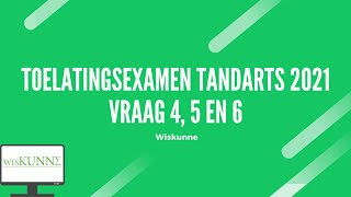 Toelatingsexamen tandarts 2021 vraag 4 5 en 6 [upl. by Kendrick858]