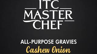 Masterchef Cashew Onion AllPurpose Gravy  One Gravy Many Dishes [upl. by Aihsenot797]