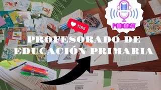 Profesorado de Educación Primaria 👩‍🏫 MI EXPERIENCIA 📔✅🙋‍♀️study [upl. by Reivazx]