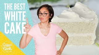 The best white cake recipe from scratch  Sugar Geek Show [upl. by Atihcnoc]