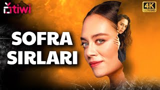 Sofra Sırları  Demet Evgar  Türkçe Dram Filmi 4K  Tiwi [upl. by Rickart567]