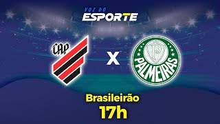 ATHLETICOPR X PALMEIRAS  AO VIVO  CAMPEONATO BRASILEIRO – 01092024 [upl. by Kimberlee]