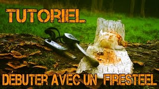 Débuter avec le feu au Firesteel [upl. by Annawahs53]