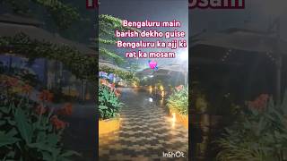 Bengaluru video vairal 💘rain viralvideovairalshort youtubeshorts youtubevideos trending [upl. by Erialcyram53]