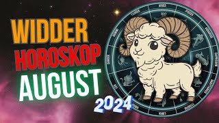 Widder Horoskop für August 2024 Zeit der großen Chance [upl. by Notsek]