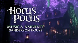 Hocus Pocus  Spooky Music amp Ambience at the Sanderson House [upl. by Gard909]