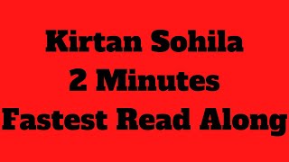 Kirtan Sohila Paath  Relaxing  Fast Read Along [upl. by Vacuva]