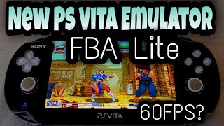 New PS Vita Emulator  FBA Lite [upl. by Atiras433]