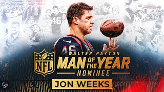 Jon Weeks  2023 Walter Payton Man of the Year Nominee [upl. by Aniluap226]