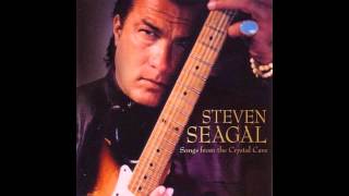 Steven Seagal  Girl It´s Alright  Songs From The Crystal Cave [upl. by Ambrosine]