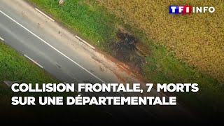 Collision frontale  sept morts sur une départementale [upl. by Johnsten]