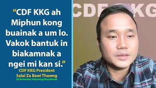 Vakok Bantuk In A Dongh Tiang Kan Doh Ti Lai  Za Bawi ThawngCDFKKG President [upl. by Petta]