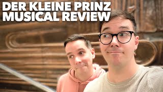 Der kleine Prinz  Das Musical Review Naja… [upl. by Edie509]