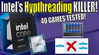 Why Intel Abandoned Hyperthreading  40 GAMES TESTED PCores vs Ecores vs Hyperthreading [upl. by Oesile]