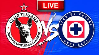 🚨 XOLOS vs CRUZ AZUL 🚨  PARTIDO EN VIVO  CUARTOS DE FINAL  LIGA MX [upl. by Nnylecoj]