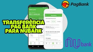 COMO FAZER TRANSFERÊNCIA DO PAG BANK PARA NUBANK [upl. by Cooper]