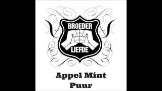 Broederliefde  Appel Mint Puur official audio [upl. by Gnet518]