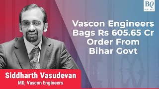 Vascon Engineers Wins Order Worth Rs 606 Crore From Bihar Government  BQ Prime [upl. by Alyal212]