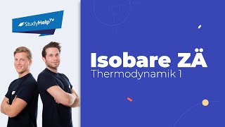 Isobare Zustandsänderung Thermodynamik StudyHelp [upl. by Terrag]