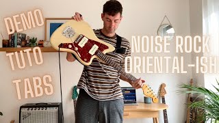 Noise rock orientalish demo and tutorial with TABs [upl. by Ainad433]