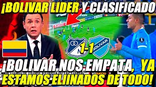 COLOMBIANOS NO LO PUEDEN CREER BOLIVAR LOS EMPATA Y LOS ELIMINA ¡BOLIVAR LIDER Y CLASIFICADO [upl. by Plantagenet419]