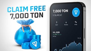 Claim 7000 TON for Free – Easy amp Legit Ways to Get Free Toncoin [upl. by Lomax]