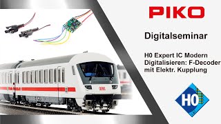 PIKO D095 Digitalseminar H0 Expert IC  Modern Wagen – Digitalisierung mit Funktionsdecoder [upl. by Gregrory870]