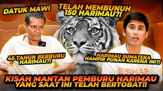 PEMBURU HARIMAU SUMATERA SELAMA 45 TAHUN  RATUSAN HARIMAU LENYAP  INI ALASAN BAPAK INI BERBURU [upl. by Yhpos]