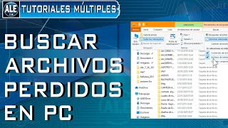 Como Buscar Archivos Perdidos En Pc – Encontrar Documentos En Windows [upl. by Yaffit284]