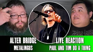 Alter Bridge quotMetalingusquot LIVE First Reaction  Paul And Tim Do A Thing [upl. by Nus]