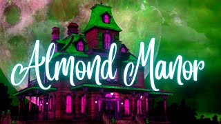 Almond Manor full video feat virlaforzadelleparole [upl. by Caines510]