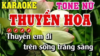 Thuyền Hoa Karaoke Tone Nữ Dễ Hát  Linh Linh Karaoke [upl. by Haet]