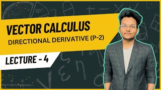 Directional Derivative  Vector Calculus [upl. by Durrell957]