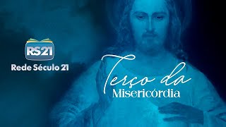 Terço da Misericórdia  AO VIVO  Rede Século 21 [upl. by Anaile]