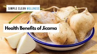 Health Benefits of Jicama [upl. by Argella]