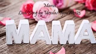 Mama  Lied  Song Muttertag [upl. by Mazurek]