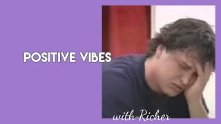 Positive Vibes with Richer Breault [upl. by Cyna697]