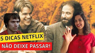 🔥5 DICAS DE FILMES NA NETFLIX QUE VOCÊ NÃO PODE PERDER [upl. by Hafirahs]