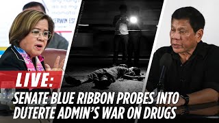 LIVE Senate Blue Ribbon subcommittee probes into Duterte admins war on drugs  October 28 [upl. by Auohs]