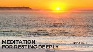 Meditation for Resting Deeply amp Just Being [upl. by Ydde]