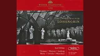 Lohengrin WWV 75 Act II O Konig Trugbetorte Fursten Haltet ein [upl. by Hafeetal]