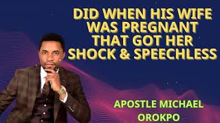 DID WHEN HIS WIFE WAS PREGNANT THAT GOT HER SHOCK amp SPEECHLESS  APOSTLE MICHAEL OROKPO [upl. by Toby166]