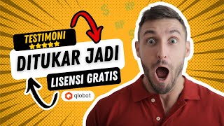 WOW ❗ LISENSI 3 BULAN SEKARANG GRATIS ❗ TUKAR VIDEO TESTIMONI JADI LISENSI GRATIS TOOLS QLOBOT ❗ [upl. by Aurora]