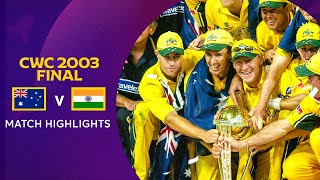 Cricket World Cup 2003 Final Australia v India  Match Highlights [upl. by Schwartz]