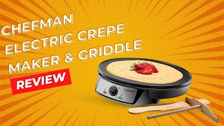 Chefman Electric Crepe Maker amp Griddle Review [upl. by Orv]